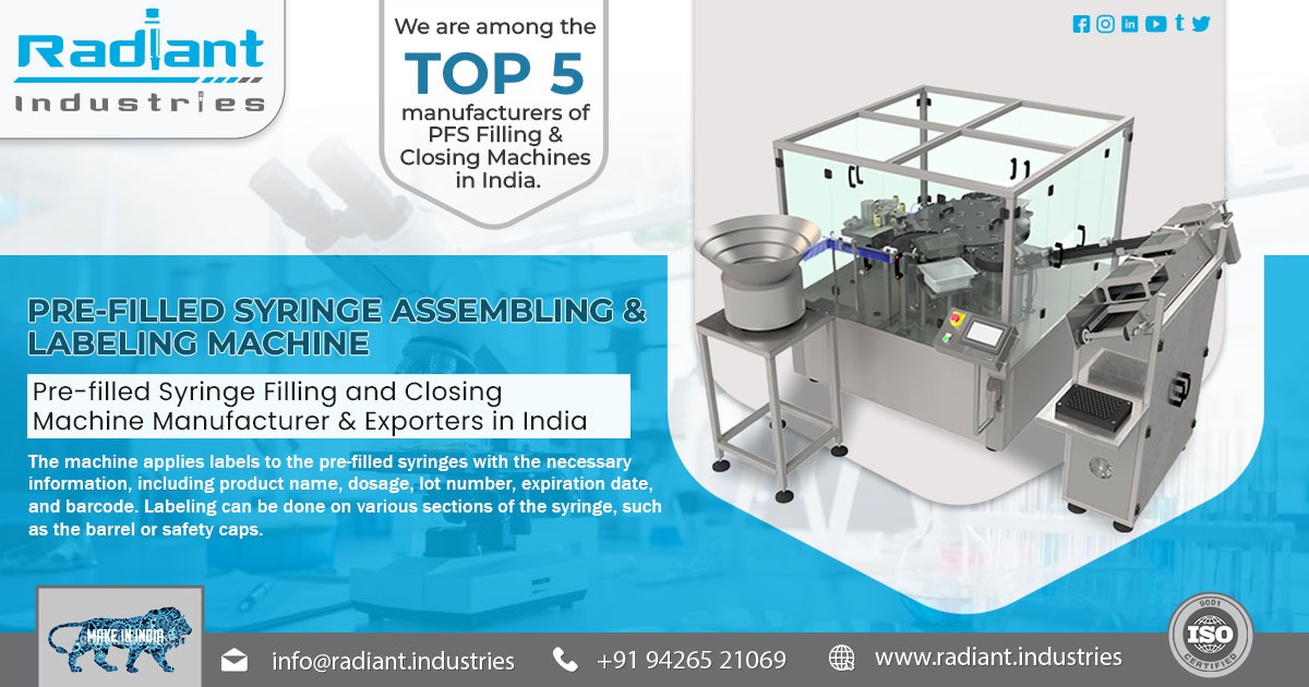 Pre-Filled Syringe Assembling & Labeling Machine in Uttarakhand