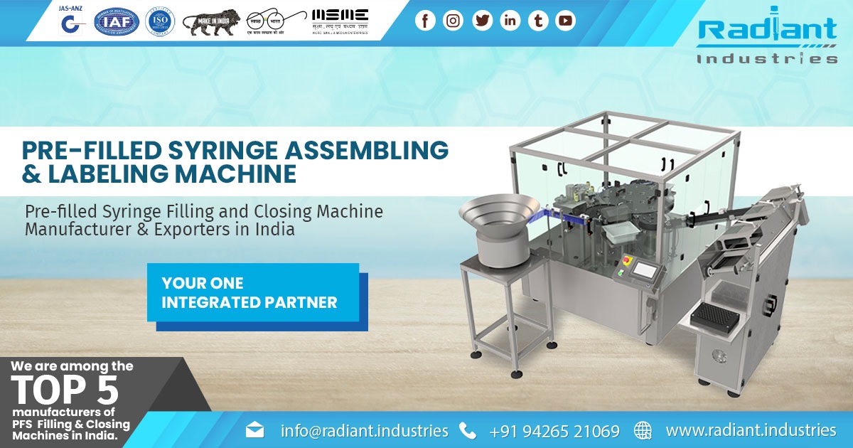 Best Manufacturer of Dual Chamber Syringe Filling Machine- Radiant Industries