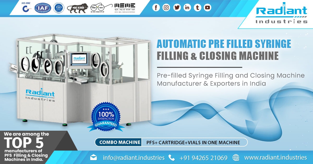 Automatic Pre-Filled Syringe Filling and Closing Machines