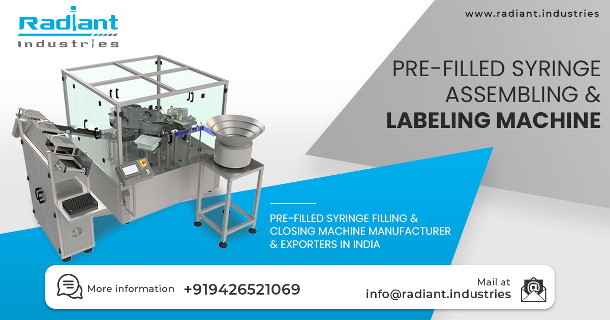 Pre-Filling Syringe Assembling and Labeling Machine in Maharashtra