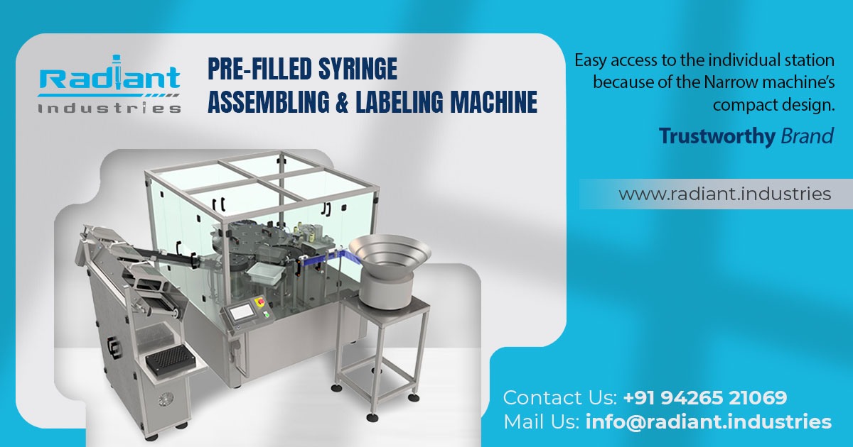 Pre-Filled Syringe Assembling and Labeling Machine in Bihar
