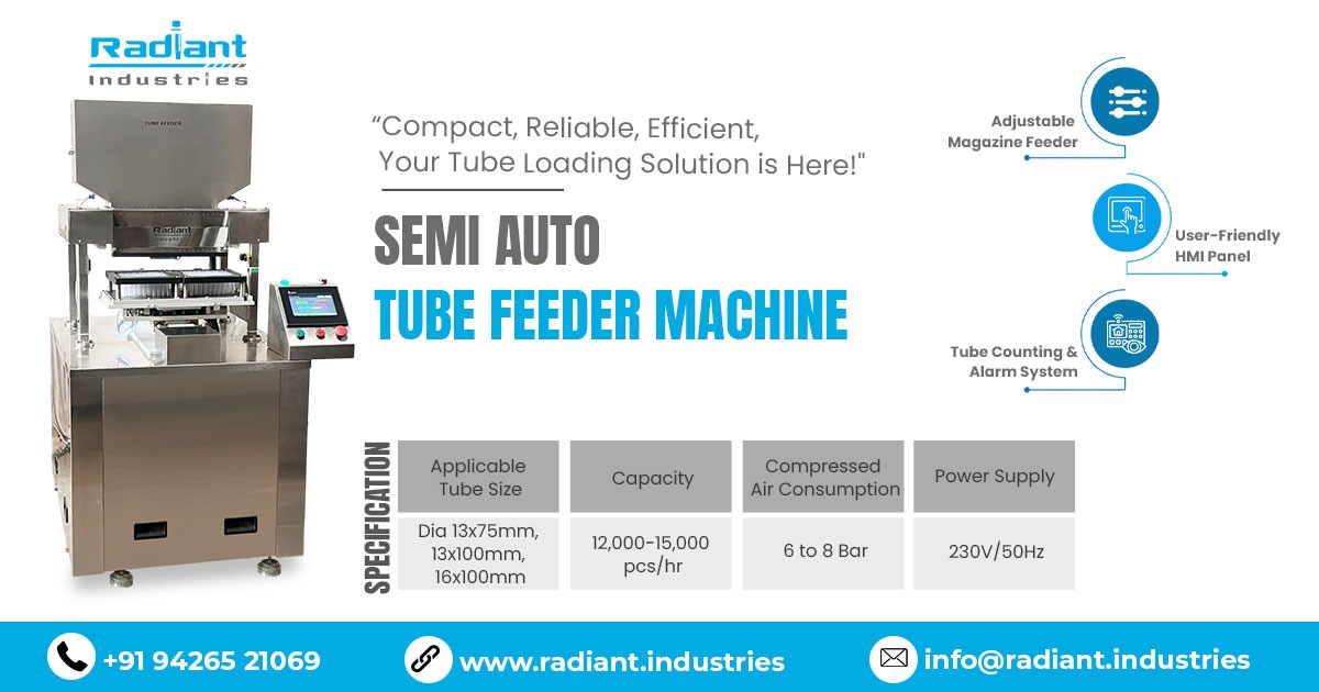 Semi Auto Tube Feeder Machine in Gujarat