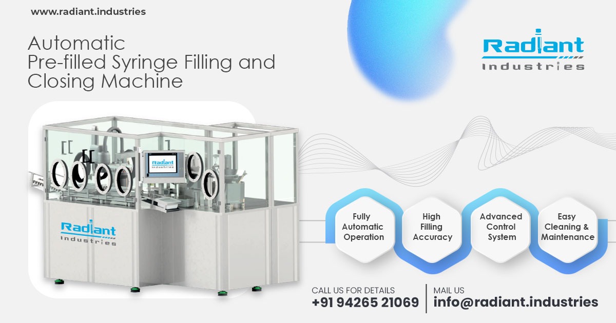 Automatic Pre-Filled Syringe Filling and Closing Machine in Chennai
